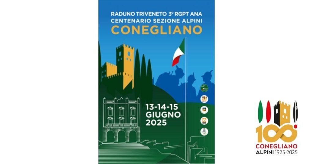 Poster of the Alpini 100 year celebration in Conegliano, Italy in June of 2025